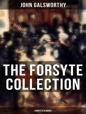 cover image of The Forsyte Collection--Complete 9 Books